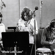 Whole Lotta Love session 1969